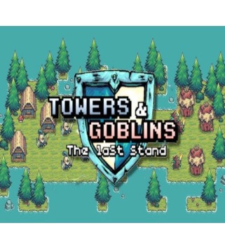 Towers & Goblins: The Last Stand Steam Key GLOBAL